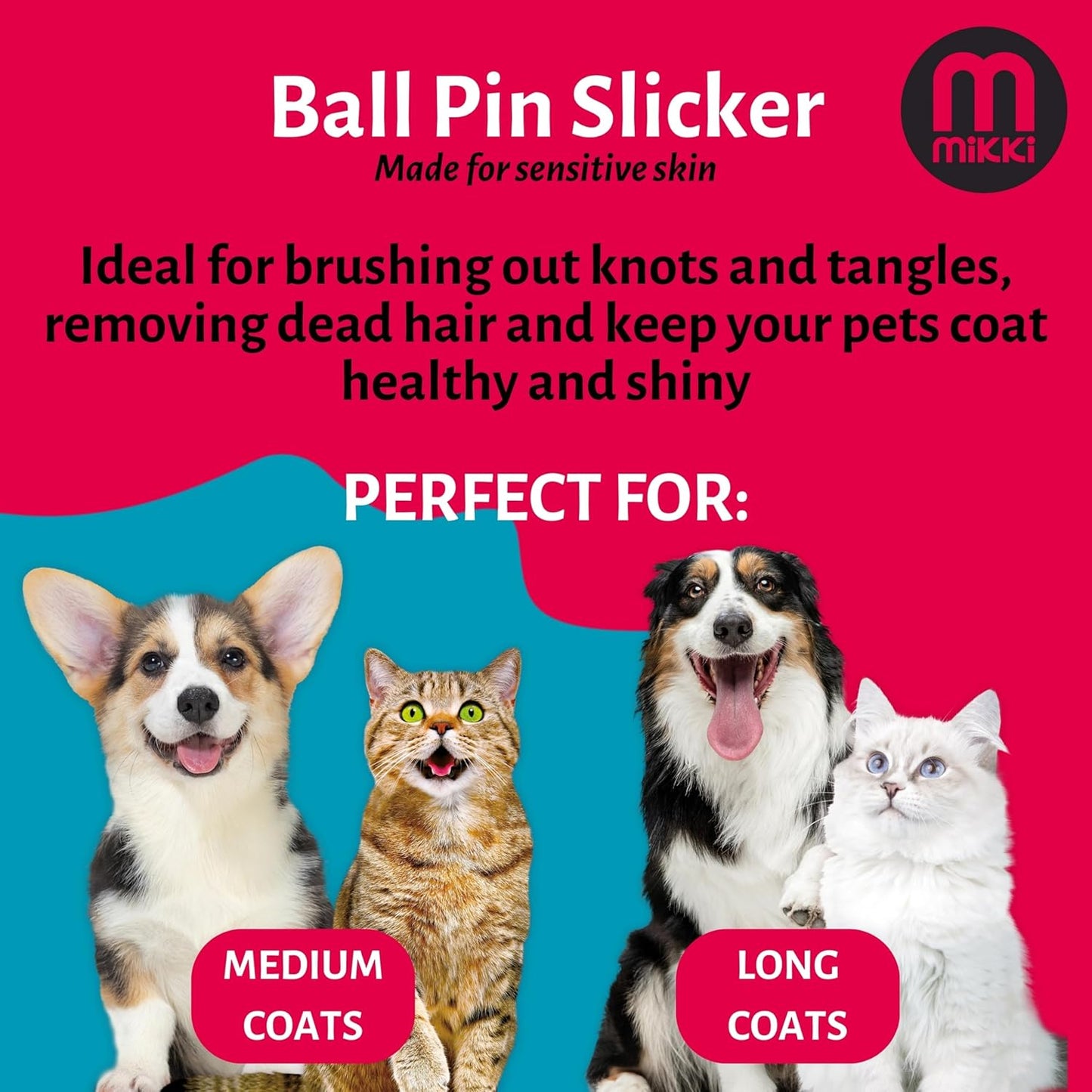 Mikki Ball Pin Slicker Small Sensitive Skin