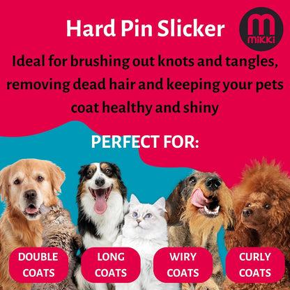 Mikki Hard Pin Slicker Large